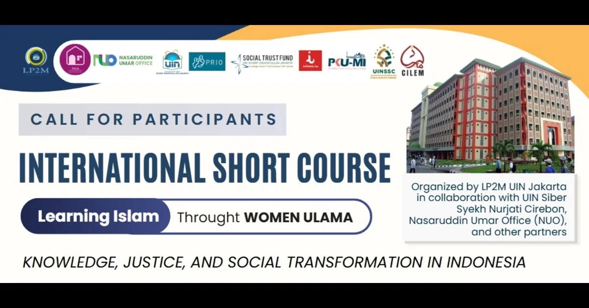 UIN Jakarta Akan Gelar International Short Course 2026, Dalami Peran Ulama Perempuan dalam Transformasi Sosial